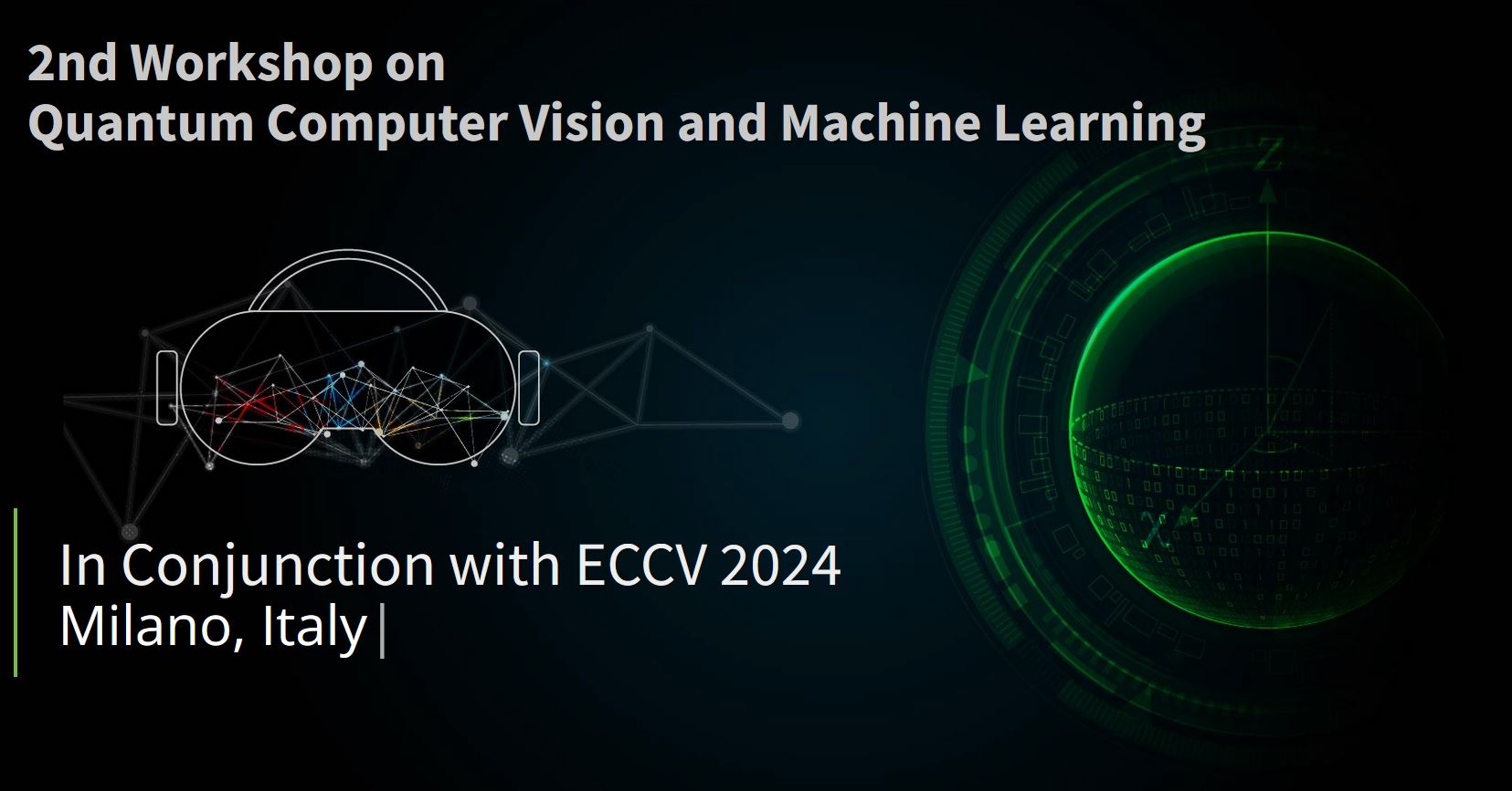 Quantum Computer Vision and Machine Learning @ ECCV 2024